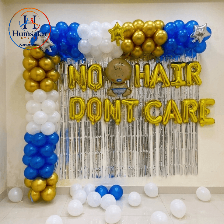 "No Hair Don't Care" Mundan Decor