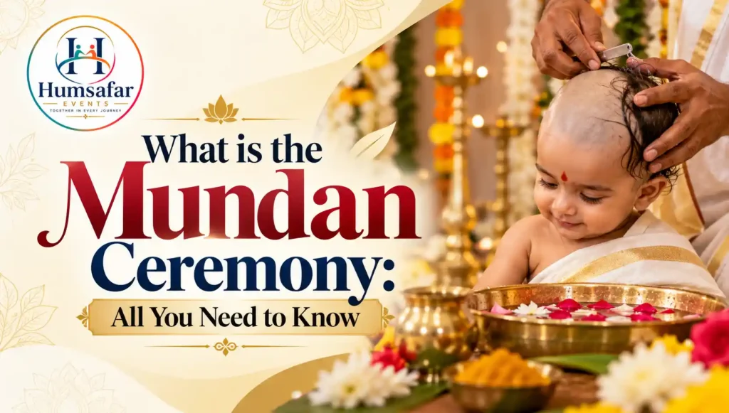 What is the Mundan Ceremony: All You Need to Know