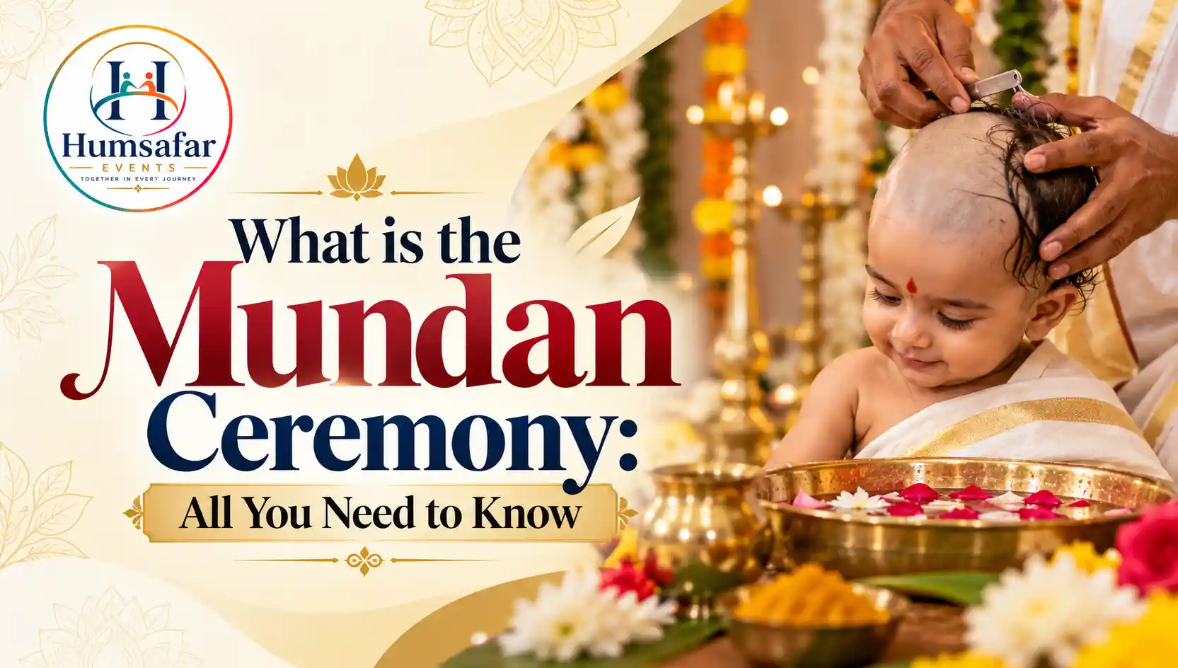What is the Mundan Ceremony: All You Need to Know